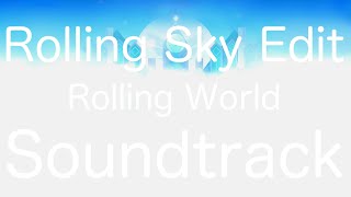 Rolling Sky Edit - Rolling World HD Soundtrack