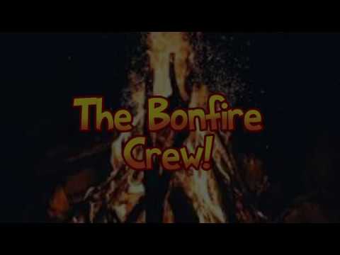 Bonfire Crew Intro Youtube