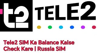 Tele2 SIM balance check || Russia