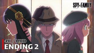 Spy x Family - Ending  2 【Shikisai】 4K / UHD Creditless | CC