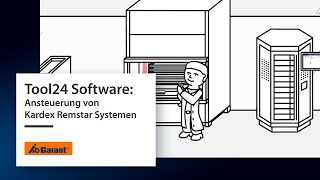 GARANT Tool24 Software: Ansteuerung von Kardex Remstar Systemen