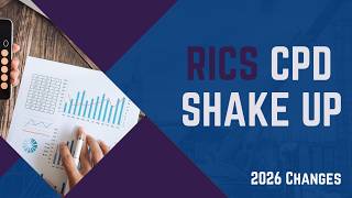 RICS New CPD Rules Explained: What’s Actually Changed for 2026?