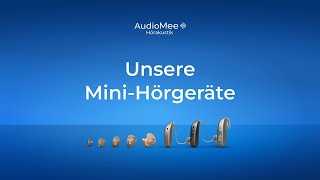 Unsere Mini-Hörgeräte · AudioMee Hörakustik