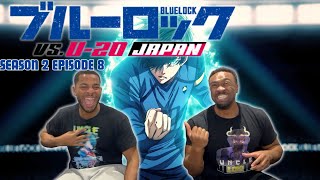 FOOTBALL FANS REACT TO BLUELOCK (ブルーロック) SEASON 2 EPISODE 8 REACTION!!