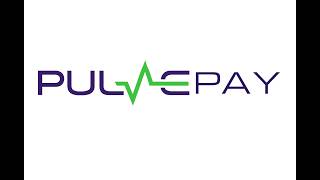 Pulse Payments!