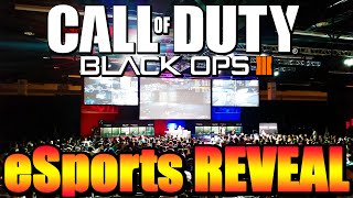 Black Ops 3 - WATCH THE PROS PLAY BO3! - Official eSports Multiplayer Reveal Livestream | Chaos