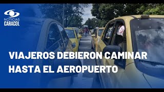 Taxistas bloquearon paso al aeropuerto El Dorado, en Bogotá, y causaron caos vehicular