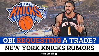 Obi Toppin REQUESTING A Trade? | New York Knicks Trade Rumors + Quentin Grimes Injury UPDATE