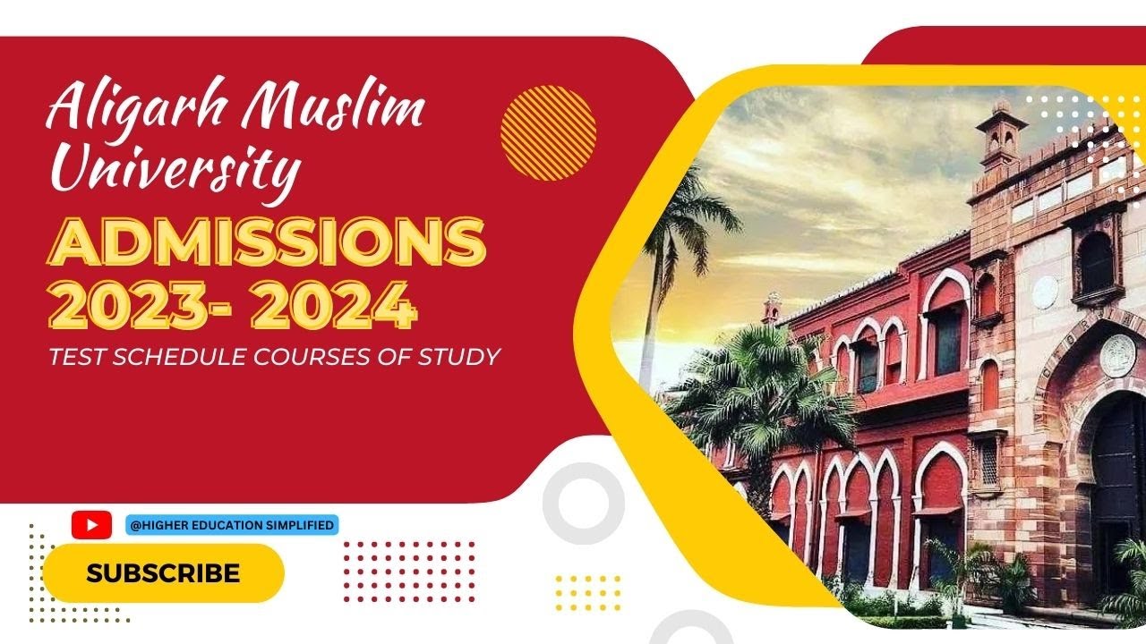 Aligarh Muslim University | Admissions 2023-2024 | Test Schedule - YouTube