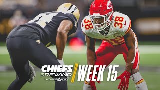 Chiefs vs. Saints Week 15 Recap | Chiefs Rewind