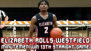 Elizabeth 78 Westfield 46 | HS Basketball | Minutemen Win 13th Straight Game!