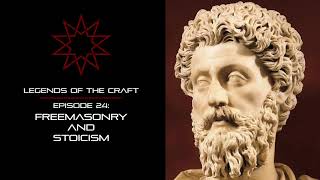 Ep. 24 - Stoicism and Freemasonry