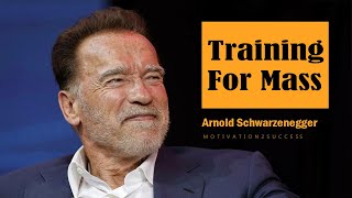 Training For Mass _The Blueprint for Training by Arnold Schwarzenegger