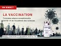 La vaccination - Troisième séance exceptionnelle COVID-19 de l'Académie des sciences