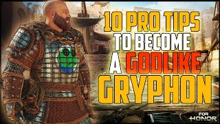 [For Honor] 10 Pro Tips for Gryphon (HIGH LEVEL)