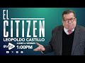 #evtv #EnVivo | #ElCitizen con #LeopoldoCastillo | EVTV | 08/14/2024