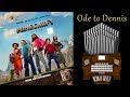 Ode to Dennis (A Minecraft Movie) Organ Cover