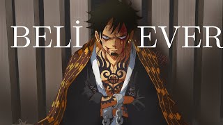 Trafalgar Law AMV (Imagine Dragons-Believer)