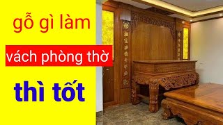 chia sẻ cách chọn vật liệu trang trí nội thất phòng thờ sao cho đẹp @dothovanbay65