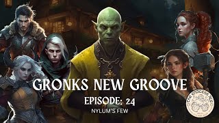 The Endless Ale [ Nylums Few Ep:24 ] Gronks new groove