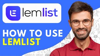 How to Use Lemlist (2026) Lemlist Tutorial and Review