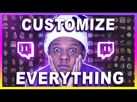 COMPLETE customization guide for a Twitch channel