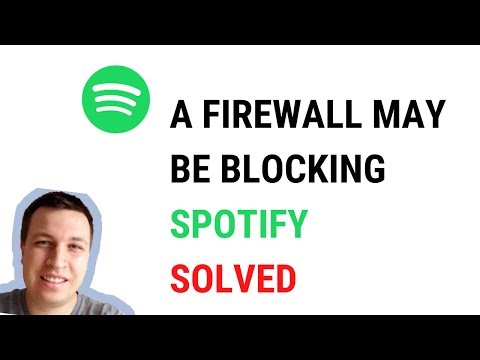 A Firewall may be blocking Spotify   solved