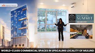 Kalpataru Summit - Commercial Office Space for Sale In Mulund (W), Mumbai