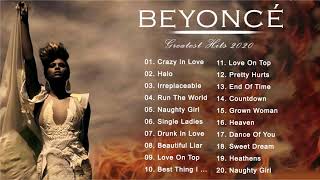 Beyoncé Playlist 2020☘ Best of Beyoncé - Beyonce Greatest Hits -