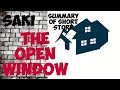 THE OPEN WINDOW by Saki Summary of this Short Story