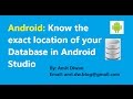 Android: Locate and view SQLite Database in Android Studio