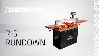 Rig Rundown _ Sherwood's 8-inch Parallelogram Jointer with Spiral Cutter Head