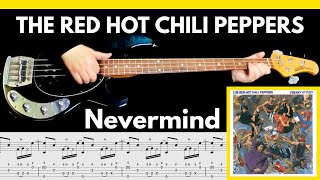 The Red Hot Chili Peppers - Nevermind [1985] | BASS Cover | Notation + TABS