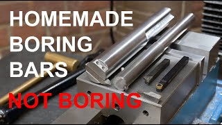 HOME MADE BORING BARS