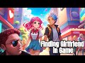 Finding Girlfriend in Anime Game | Barnava Gaming