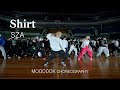 [Special Workshop] SZA - Shirt l MOOD DOK CHOREOGRAPHY