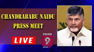 TDP Chief Chandrababu Press Meet LIVE | Prime9 News LIVE