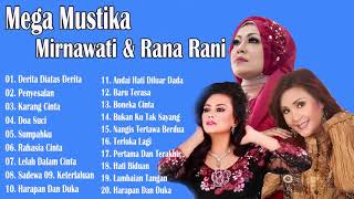 Download Lagu Mega Mustika MirnawatiRana Rani Dangdut Lawas Nost... MP3 Gratis