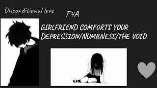 Girlfriend calms your depression/numbness F4A/F4F/F4M asmr