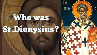 Who was St.Dionysius?