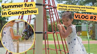 Guangzhou Summer Fun Vlog #2 Tianjia Eco Farm