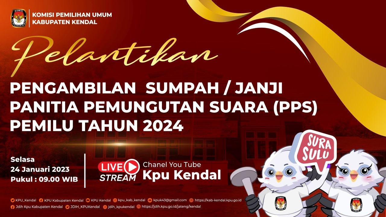 PELANTIKAN PENGAMBILAN SUMPAH / JANJI PANITIA PEMUNGUTAN SUARA (PPS ...