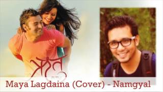 Maya Lagdaina (cover) by Namgyal