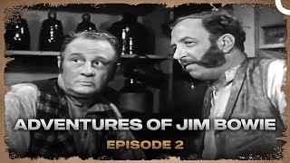 Adventures Of Jim Bowie | Episode 2