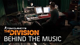 Tom Clancy's The Division《湯姆克蘭西：全境封鎖》Behind the Music / 音樂幕後 [中文字幕] - Ubisoft SEA