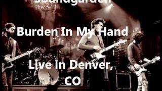 Soundgarden - Burden In My Hand - Denver, CO 11-7-96 - Part 5/21
