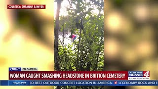Woman caught allegedly smashing headstones at cemetery