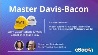 Master Davis Bacon Work Classifications & Wage Compliance Made Easy(ier)