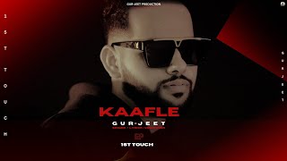 KAAFLE (Official Audio)  | Gur-jeet | Dms Dhadiya | Punjabi Songs 2023