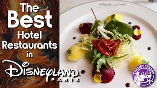 What are the BEST Hotel Restaurants in Disneyland Paris?